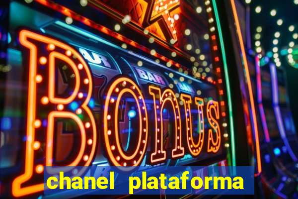 chanel plataforma de jogos